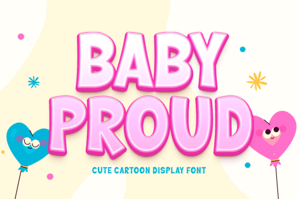 Baby Proud: The Bold Display Font for Kids' Digital Brands