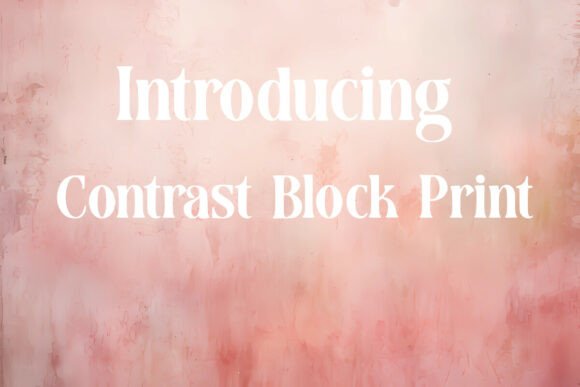 Contrast Block Print: The Bold Typeface for High-Impact Campaigns