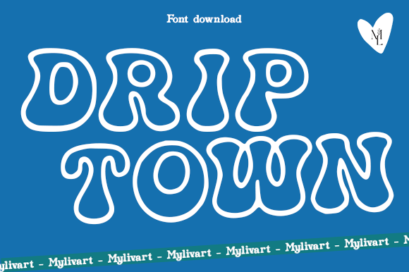 Drip Town: A Retro Bubble Typeface for Bold Branding