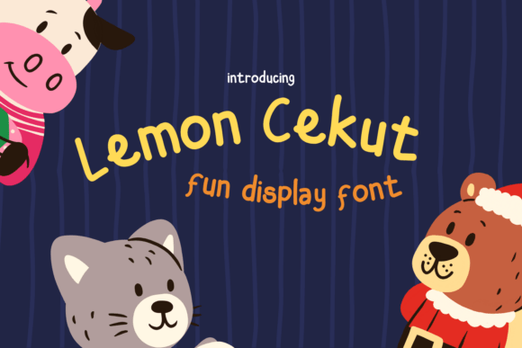 Lemon Cekut: The Playful Display Font for Handmade Labels and Kids' Designs