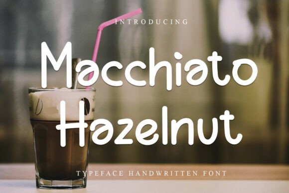 Macchiato Hazelnut: The Elegant Typeface for Modern Digital Brands