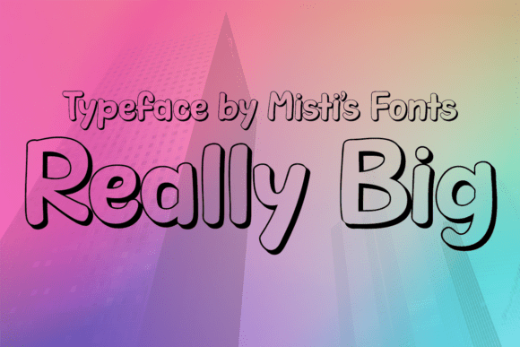 Really Big: The Bold Typeface That Transforms Small Business Branding