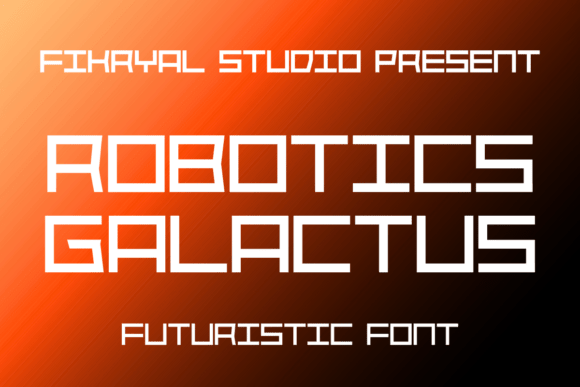Robotics Galactus: The Bold Typeface for Modern Brand Identity