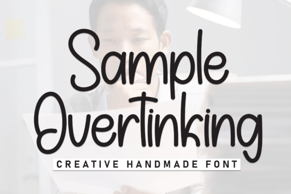 Sample Overtinking: The Perfect Display Font for Crafters