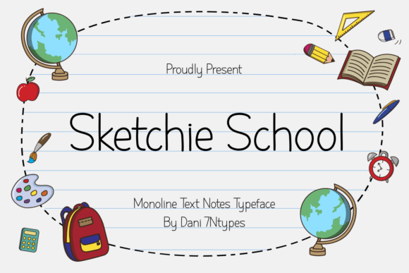 Sketchie School Typeface for Handmade Brand Identity