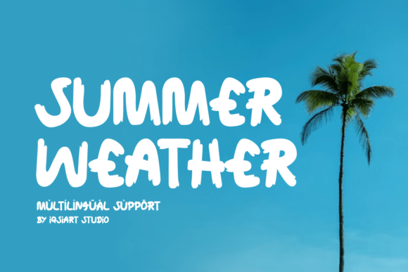 Summer Weather: The Perfect Typeface for Sunny Brand Identity