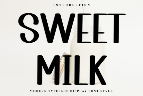 Sweet Milk: The Festive Display Font for Holiday Marketing